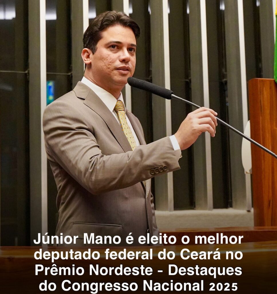 Júnior Mano melhor deputado Ceará