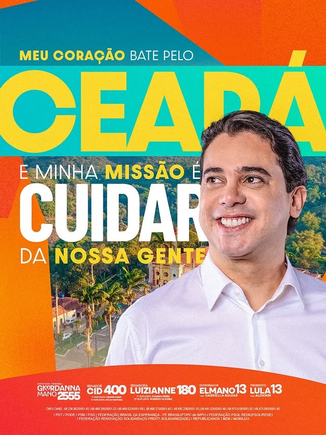 Deputado Júnior Mano em material de campanha com a frase 