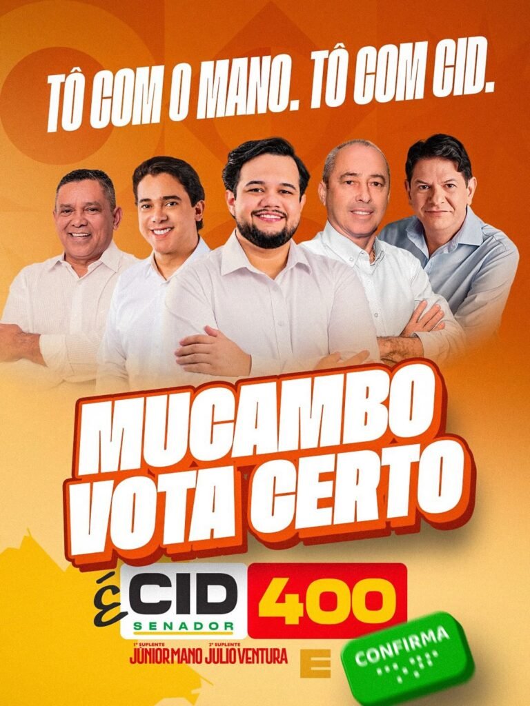 Material de campanha com Júnior Mano e Cid Gomes com a frase